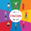 Image for Emotions for Kids age 1-3 (Engage Early Readers: Children&#39;s Learning Books)