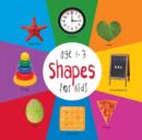 Image for Shapes for Kids age 1-3 (Engage Early Readers : Children&#39;s Learning Books)