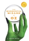 Image for The Wonderful Wizard of Oz (1000 Copy Limited Edition)