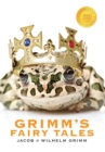 Image for Grimm&#39;s Fairy Tales (1000 Copy Limited Edition)