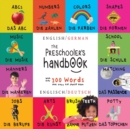 Image for The Preschooler&#39;s Handbook : Bilingual (English / German) (Englisch / Deutsch) ABC&#39;s, Numbers, Colors, Shapes, Matching, School, Manners, Potty and Jobs, with 300 Words that every Kid should Know: Eng