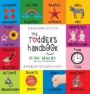 Image for The Toddler&#39;s Handbook : Bilingual (English / Dutch) (Engels / Nederlands) Numbers, Colors, Shapes, Sizes, ABC Animals, Opposites, and Sounds, with over 100 Words that every Kid should Know: Engage Ea