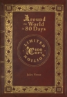 Image for Around the World in 80 Days (100 Copy Limited Edition)