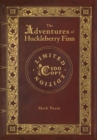 Image for The Adventures of Huckleberry Finn (100 Copy Limited Edition)