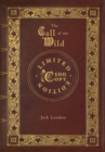 Image for The Call of the Wild (100 Copy Limited Edition)