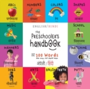 Image for The Preschooler&#39;s Handbook : Bilingual (English / Hindi) (????????? / ?????) ABC&#39;s, Numbers, Colors, Shapes, Matchin