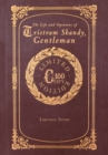 Image for The Life and Opinions of Tristram Shandy, Gentleman (100 Copy Limited Edition)