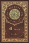 Image for Ulysses (100 Copy Collector&#39;s Edition)