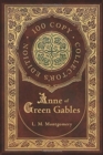 Image for Anne of Green Gables (100 Copy Collector&#39;s Edition)