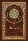 Image for My Antonia (100 Copy Collector&#39;s Edition)