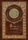 Image for Sons and Lovers (100 Copy Collector&#39;s Edition)