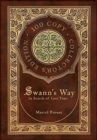 Image for Swann&#39;s Way, In Search of Lost Time (100 Copy Collector&#39;s Edition)