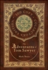 Image for The Adventures of Tom Sawyer (100 Copy Collector&#39;s Edition)