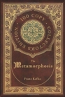 Image for The Metamorphosis (100 Copy Collector&#39;s Edition)