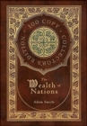 Image for The Wealth of Nations (100 Copy Collector&#39;s Edition)