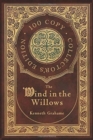 Image for The Wind in the Willows (100 Copy Collector&#39;s Edition)