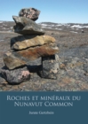 Image for Roches et mineraux du Nunavut