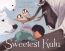 Image for Sweetest Kulu