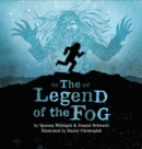 Image for The legend of the fog