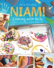 Image for Niam! Cooking with Kids : Inspired by the Mamaqtuq Nanook Cooking Club