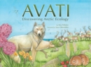 Image for Avati  : discovering Arctic ecology