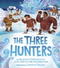 Image for The three hunters