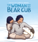 Image for The woman and her bear cub