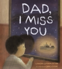 Image for Dad, I Miss You