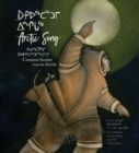 Image for Arctic Song : Creation Stories From the Arctic