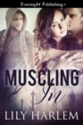 Image for Muscling In