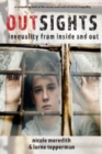 Image for Outsights : Inequality from Inside and Out