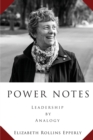 Image for Power Notes : Leadership by Analogy