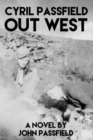 Image for Cyril Passfield : Out West