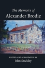 Image for The Memoirs of Alexander Brodie