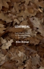 Image for Leafmeal : South African, English and Canadian Poems 1957-2007