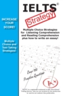 Image for IELTS Test Strategy! Winning Multiple Choice Strategies for the International English Language Testing System