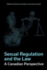 Image for Sexual Regulation and the Law : A Canadian Perspective