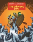 Image for The Adventures of Drippy the Newsboy 3: The Dripping Boat : The Dripping Boat