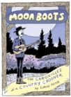 Image for Moon Boots : The Chronicles of a Country Crooner