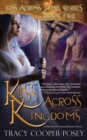 Image for Kiss Across Kingdoms