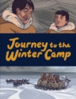 Image for Journey to the Winter Camp : English Edition