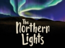 Image for The Northern Lights (English)
