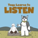 Image for Taqu Learns to Listen