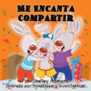 Image for Me Encanta Compartir : I Love To Share (Spanish Edition)