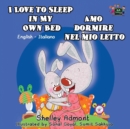 Image for I Love to Sleep in My Own Bed Amo dormire nel mio letto