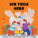 Image for Ich Teile Gern : I Love To Share - German Edition