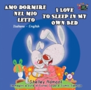 Image for Amo dormire nel mio letto I Love to Sleep in My Own Bed