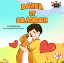 Image for Boxer Et Brandon : Boxer And Brandon (French Edition)