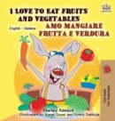 Image for I Love to Eat Fruits and Vegetables Amo mangiare frutta e verdura