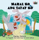 Image for Mahal Ko ang Tatay Ko : I Love My Dad (Tagalog Edition)